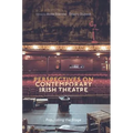 Perspectives on Contemporary Irish Theatre: Populating the Stage
