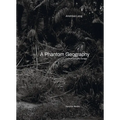 Andréas Lang: A Phantom Geography: Cameroon and Congo