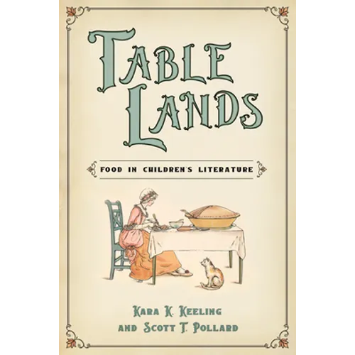 Table Lands: Food in Children's Literature