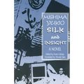 Silk and Insight