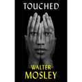 Touched