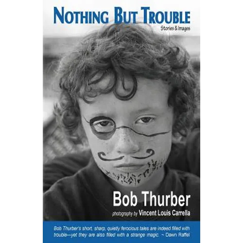 Nothing But Trouble