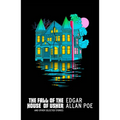 The Fall of the House of Usher and Other Stories
