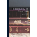 The Typology of Scripture