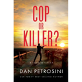 Cop or Killer?
