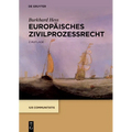 Europäisches Zivilprozessrecht