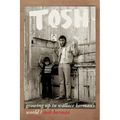Tosh: Growing Up in Wallace Berman's World