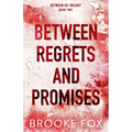 Between Regrets and Promises