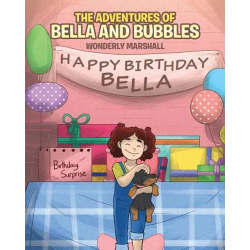 The Adventures of Bella and Bubbles