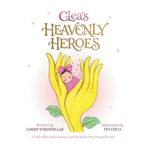 Clea's Heavenly Heroes