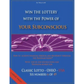 Win the Lottery with the power of your subconscious - Classic Lotto - OHIO - USA: How to achieve financial freedom and prosperity through the Pendelme