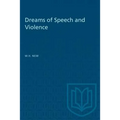 Dreams of Speech and Violence