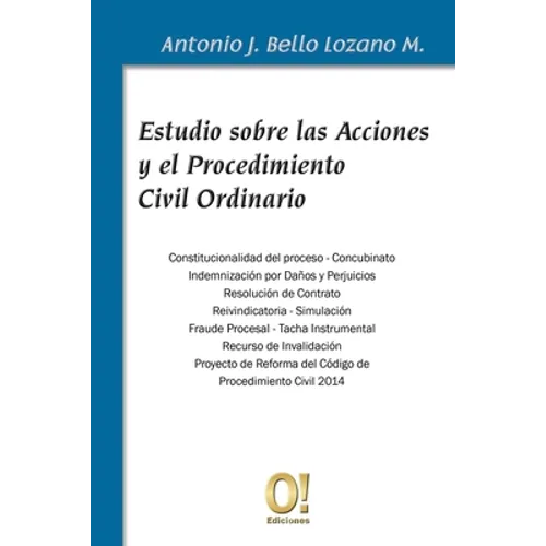 Estudio sobre las Acciones y el Procedimiento Civil Ordinario
