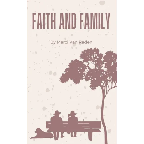 Faith and Family