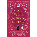 A Wish To Die For
