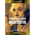 I fondamenti della Relatività. I punti critici del pensiero di Einstein