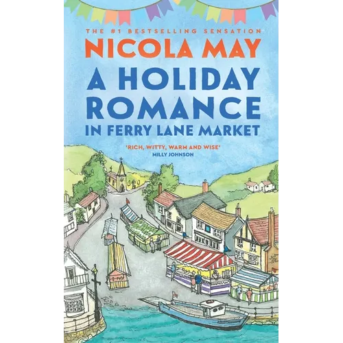 A Holiday Romance in Ferry Lane Market: A completely addictive feel-good romance