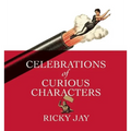 Celebrations of Curious Characters