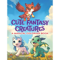 Cute Fantasy Creatures: A Magical Coloring Book