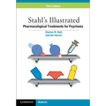 Stahl's Illustrated Pharmacological Treatments for Psychosis
