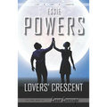 Lovers' Crescent: The First Lunar Lovescape Novel