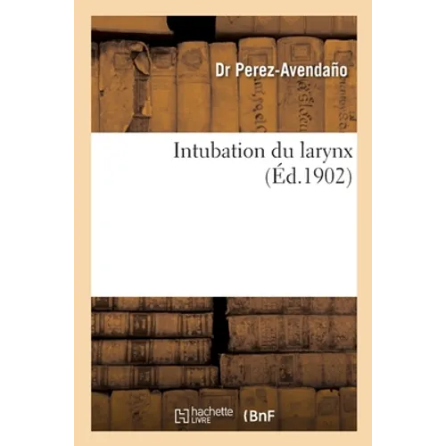 Intubation Du Larynx