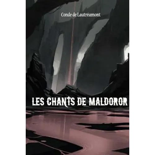 Les Chants de Maldoror