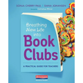 Breathing New Life Into Book Clubs: A Practical Guide for Teachers