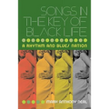 Songs in the Key of Black Life: A Rhythm and Blues Nation
