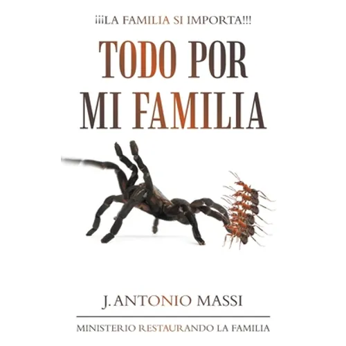 Todo Por Mi Familia
