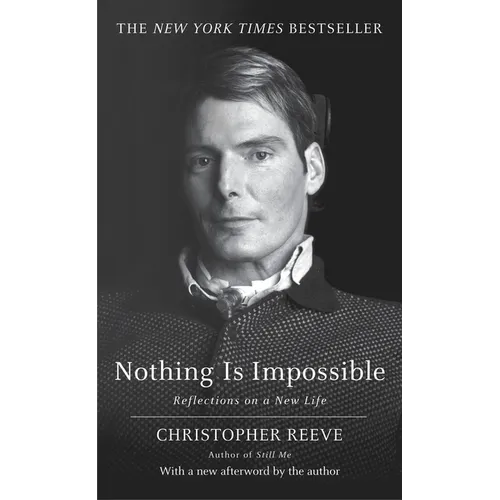 Nothing Is Impossible: Reflections on a New Life