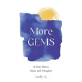 More GEMS: 12-step shares, notes and thoughts