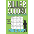 Killer Sudoku Puzzle Book for Adults: 100 MEDIUM LEVEL POCKET SIZE PUZZLES (Volume 1). Makes a great gift for teens and adults who love puzzles.