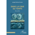 Dans la cave du temps