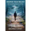 Deeper Than Belief