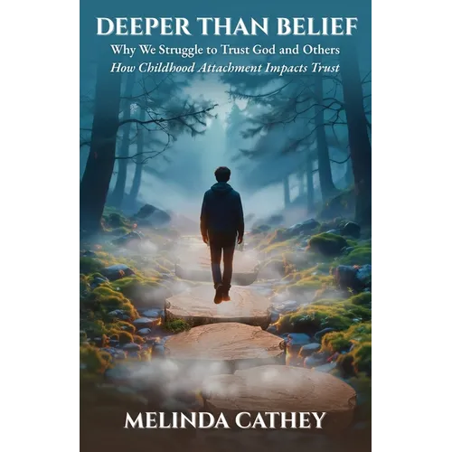 Deeper Than Belief
