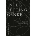 Intersecting Genre: A Skills-Based Approach to Creative Writing