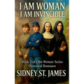 I Am Woman - I Am Invincible