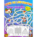 LIVRE DE LABYRINTHE Pour Enfants 8 à 12 ans: Livre d'activités pour les enfants Cadeau idéal pour les garçons et les filles âgés de 8 à 12 ans,