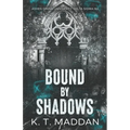 Bound By Shadows: Delta Sigma Nu Book One