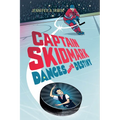 Captain Skidmark Dances with Destiny
