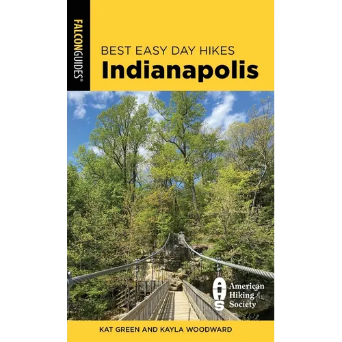 Best Easy Day Hikes Indianapolis