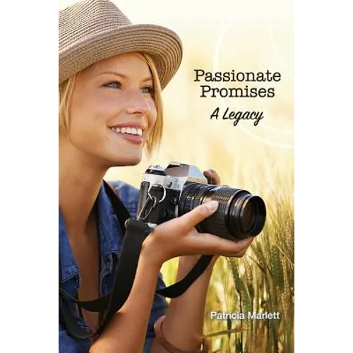 Passionate Promises: A Legacy