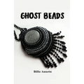 Ghost Beads
