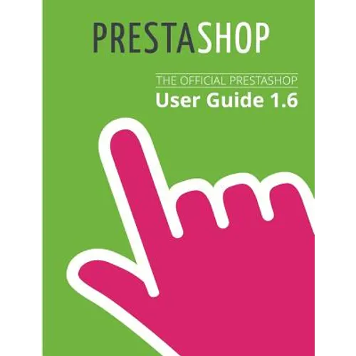 PrestaShop 1.6 User Guide