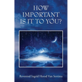 How Important Is It To You?