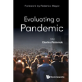 Evaluating a Pandemic