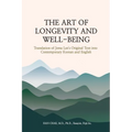 The Art of Longevity and Well-Being: Translation of Jema Lee's Original Text into Contemporary Korean and English