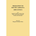 Migration to South Carolina - 1850 Census from England, Scotland, Germany, Italy, France, Spain, Russia, Denmark, Sweden, and Switzerland