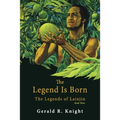 The Legend Is Born: The Legends of Lainjin, Book Three